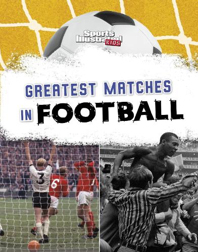 Бумажная книга «Greatest Matches in Football», автор Дэниел Нанн - фото №1