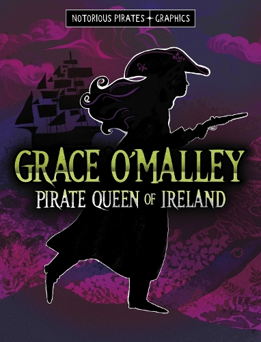 Паперова книга «Grace O'Malley, Pirate Queen of Ireland», автор Стефані Пітерс - фото №1