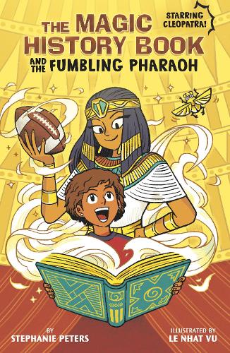 Бумажная книга «The Magic History Book and the Fumbling Pharaoh: Starring Cleopatra!», автор Стефани Питерс - фото №1