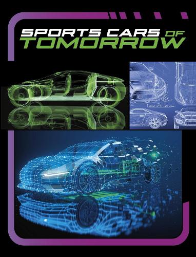 Бумажная книга «Sports Cars of Tomorrow», автор Мэй Респисио - фото №1