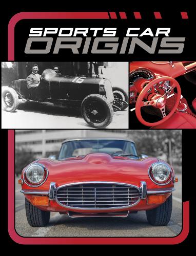 Бумажная книга «Sports Car Origins», автор Мэй Респисио - фото №1