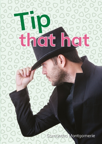 Бумажная книга «Tip that hat», автор Саманта Монтгомери - фото №1