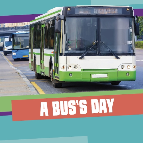 Бумажная книга «A Bus's Day», автор Мэй Респисио - фото №1