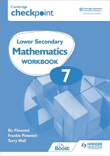 [object Object] «Cambridge Checkpoint Lower Secondary Mathematics Workbook 7: Second Edition», авторов Фрэнки Пиментел, Рик Пиментел - фото №1