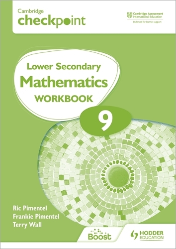 [object Object] «Cambridge Checkpoint Lower Secondary Mathematics Workbook 9: Second Edition», авторів Френкі Піментел, Рік Піментел - фото №1