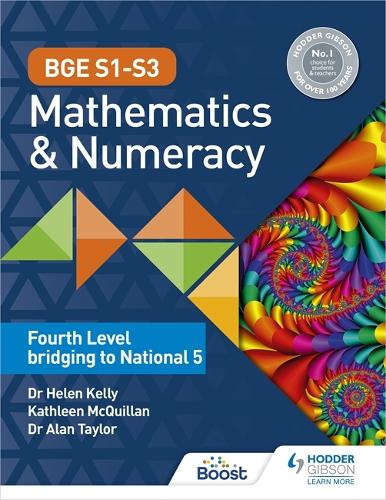 Бумажная книга «BGE S1–S3 Mathematics & Numeracy: Fourth Level bridging to National 5», авторов Хелен Келли, Кейт Маккуиллан - фото №1