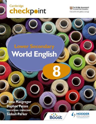 Бумажная книга «Cambridge Checkpoint Lower Secondary World English Student's Book 8», авторов Дафна Пайзи, Фиона МакГрегор - фото №1
