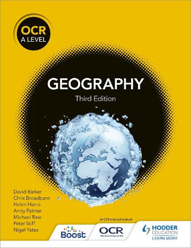 Паперова книга «OCR A Level Geography Third Edition», авторів Кріс Бродбент, Девід Баркер, Гелен Гарріс, Найджел Йейтс - фото №1