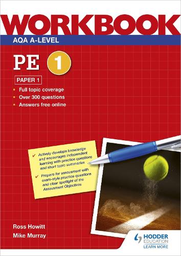 Бумажная книга «AQA A-level PE Workbook 1: Paper 1», авторов Майк Мюррей, Росс Хауитт - фото №1