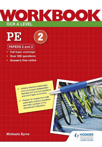Бумажная книга «OCR A Level PE Workbook: Paper 2 and 3», автор Микаэла Бирн - фото №1