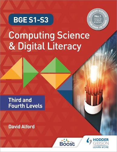 Паперова книга «BGE S1-S3 Computing Science and Digital Literacy: Third and Fourth Levels», автор Девід Олфорд - фото №1