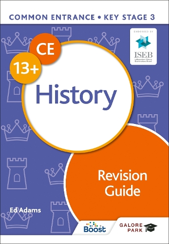 Бумажная книга «Common Entrance 13+ History Revision Guide», автор Эд Адамс - фото №1