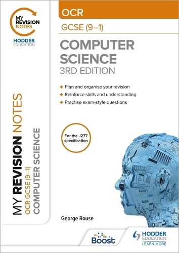 Бумажная книга «My Revision Notes: OCR GCSE (9-1) Computer Science, Third Edition», автор Джордж Раус - фото №1