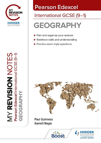 Бумажная книга «My Revision Notes: Pearson Edexcel International GCSE (9–1) Geography», авторов Гарретт Нейгл, Пол Гиннесс - фото №1