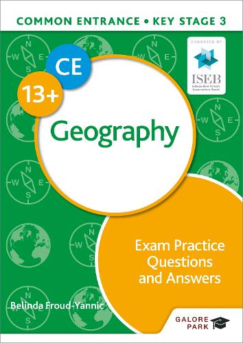 Паперова книга «Common Entrance 13+ Geography Exam Practice Questions and Answers», автор Белінда Фрауд-Яннік - фото №1