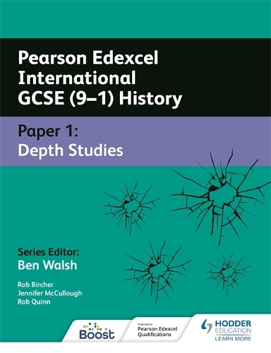 Бумажная книга «Pearson Edexcel International GCSE (9–1) History: Paper 1 Depth Studies», авторов Роб Бирчер, Роб Куинн - фото №1
