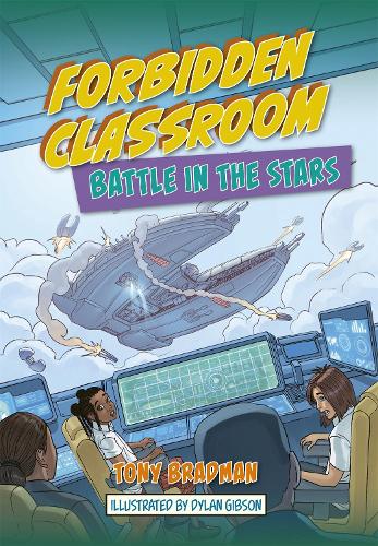 Бумажная книга «Reading Planet: Astro - Forbidden Classroom: Battle in the Stars - Supernova/Earth», автор Тони Брэдман - фото №1