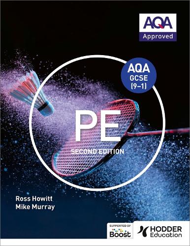 Бумажная книга «AQA GCSE (9-1) PE Second Edition», авторов Майк Мюррей, Росс Хауитт - фото №1
