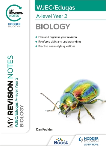 Бумажная книга «My Revision Notes: WJEC/Eduqas A-Level Year 2 Biology», автор Дэн Фолдер - фото №1