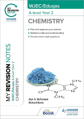 Бумажная книга «My Revision Notes: WJEC/Eduqas A-Level Year 2 Chemistry», авторов Алин Г. Макфарланд, Ричард Лонгден Буль - фото №1