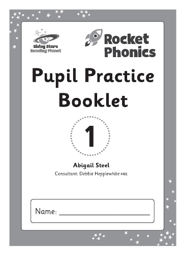 Бумажная книга «Reading Planet: Rocket Phonics – Pupil Practice Booklet 1», автор Эбигейл Стил - фото №1