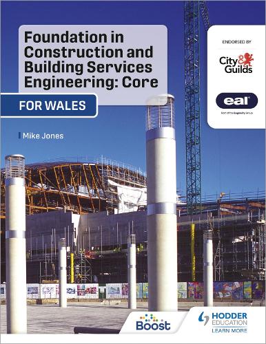 Бумажная книга «Foundation in Construction and Building Services Engineering: Core (Wales): For City & Guilds / EAL», автор Майк Джонс - фото №1