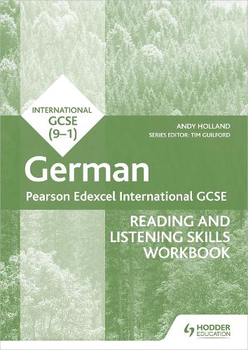Паперова книга «Pearson Edexcel International GCSE German Reading and Listening Skills Workbook», автор Ендрю Голланд - фото №1