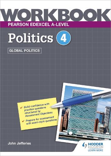 [object Object] «Pearson Edexcel A-level Politics Workbook 4: Global Politics», автор Джон Джефферис - фото №1
