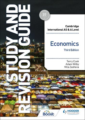 [object Object] «Cambridge International AS/A Level Economics Study and Revision Guide Third Edition», авторів Адам Вілбі, Міла Зашева, Террі Кук - фото №1