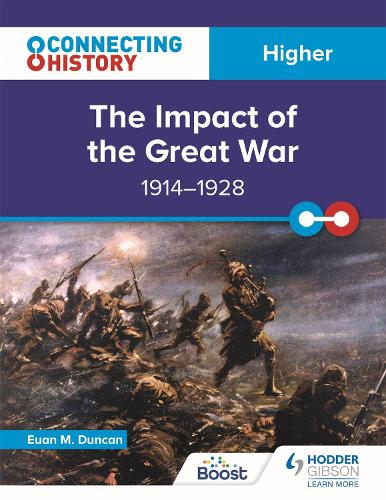 Паперова книга «Connecting History: Higher The Impact of the Great War, 1914–1928», автор Юен М. Дункан - фото №1