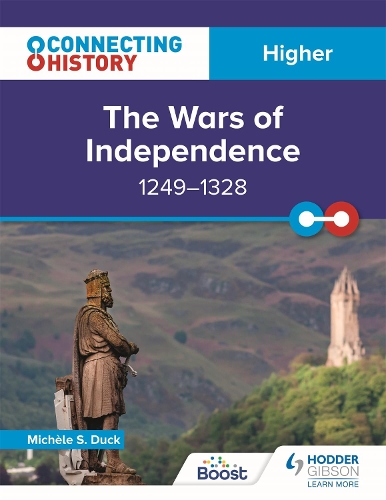 Паперова книга «Connecting History: Higher The Wars of Independence, 1249–1328», автор Мішель С. Дак - фото №1