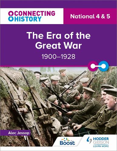 Бумажная книга «Connecting History: National 4 & 5 The Era of the Great War, 1900–1928», автор Алек Джессоп - фото №1