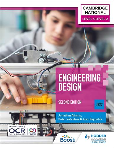 Бумажная книга «Level 1/Level 2 Cambridge National in Engineering Design (J822): Second Edition», авторов Алекс Рейнольдс, Джонатан Адамс, Питер Валентайн - фото №1