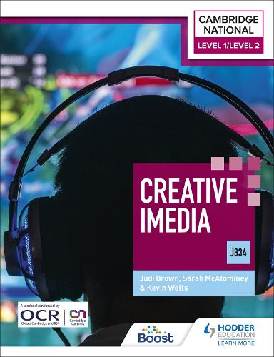 [object Object] «Level 1/Level 2 Cambridge National in Creative iMedia (J834)», авторів Джуді Браун, Кевін Веллс, Сара МакАтоміні - фото №1