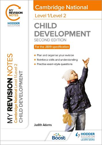 Бумажная книга «My Revision Notes: Level 1/Level 2 Cambridge National in Child Development: Second Edition», автор Джудит Адамс - фото №1