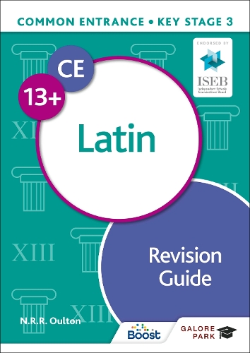 Бумажная книга «Common Entrance 13+ Latin Revision Guide», автор Н. Р. Р. Оултон - фото №1