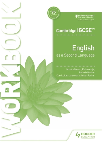 Паперова книга «Cambridge IGCSE English as a Second Language Workbook», авторів Белінда Данкер, Моніка Менон, Річа Ахуджа - фото №1