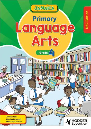 Бумажная книга «Jamaica Primary Language Arts Book 4 NSC Edition», автор Дженнифер Пик - фото №1