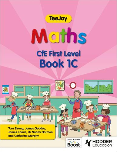 Бумажная книга «TeeJay Maths CfE First Level Book 1C Second Edition», авторов Джеймс Кернс, Джеймс Геддес - фото №1
