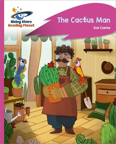 Бумажная книга «Reading Planet - The Cactus Man - Pink C: Rocket Phonics», автор Зои Кларк - фото №1