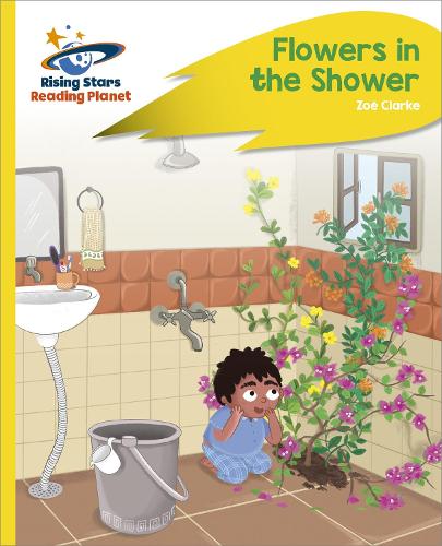 Бумажная книга «Reading Planet - Flowers in the Shower - Yellow Plus: Rocket Phonics», автор Зои Кларк - фото №1