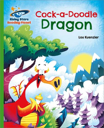 Бумажная книга «Reading Planet - Cock-a-Doodle Dragon - Green: Galaxy», автор Лу Куенцлер - фото №1