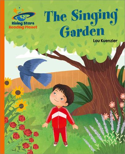 Бумажная книга «Reading Planet - The Singing Garden - Orange: Galaxy», автор Лу Куенцлер - фото №1