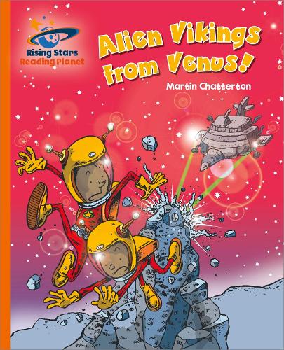 Бумажная книга «Reading Planet - Alien Vikings from Venus! - Orange: Galaxy», автор Мартин Чаттертон - фото №1