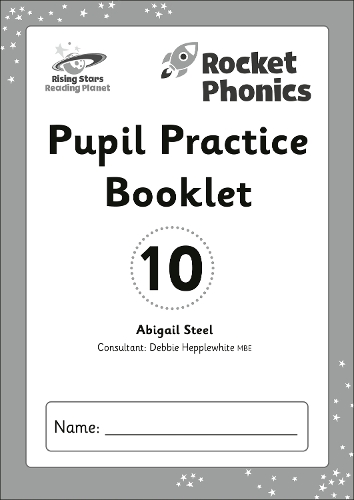 [object Object] «Reading Planet: Rocket Phonics - Pupil Practice Booklet 10», автор Эбигейл Стил - фото №1