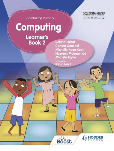 [object Object] «Cambridge Primary Computing Learner's Book Stage 2», авторів Карісса Гукул, Мікеле Тейлор, Мішель Кун Кун, Назрін Мохаммед, Роланд Бірбал - фото №1