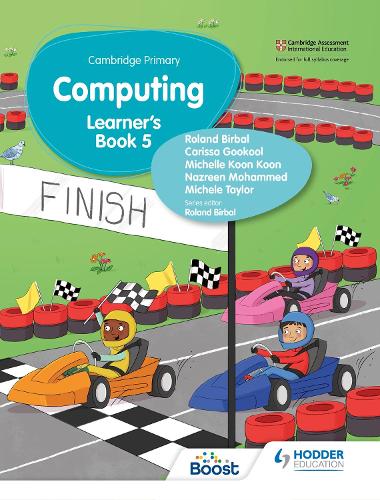 [object Object] «Cambridge Primary Computing Learner's Book Stage 5», авторів Карісса Гукул, Мікеле Тейлор, Мішель Кун Кун, Назрін Мохаммед, Роланд Бірбал - фото №1