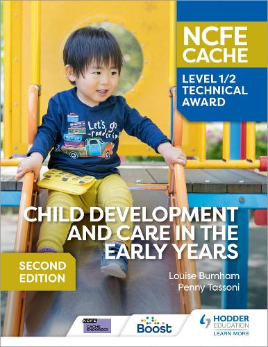 [object Object] «NCFE CACHE Level 1/2 Technical Award in Child Development and Care in the Early Years Second Edition», авторів Луїза Бернем, Пенні Тассоні - фото №1