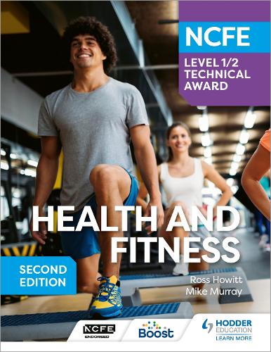 [object Object] «NCFE Level 1/2 Technical Award in Health and Fitness, Second Edition», авторів Майк Мюррей, Росс Хауітт - фото №1