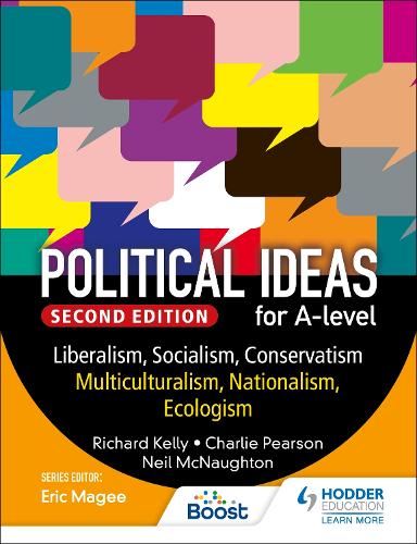 [object Object] «Political ideas for A Level: Liberalism, Socialism, Conservatism, Multiculturalism, Nationalism, Ecologism 2nd Edition», авторов Чарльз Пирсон, Нил Макнотон, Ричард Келли - фото №1